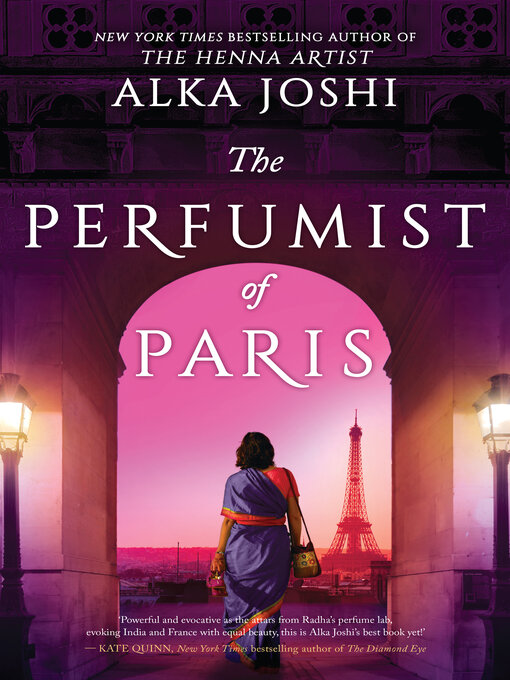 Title details for The Perfumist of Paris by Alka Joshi - Available